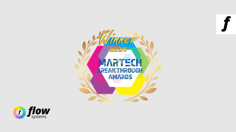Flow Systems: Winner of the MarTech Awards 2024 for Most Innovative Multi-Industry Marketing Solutions Company
